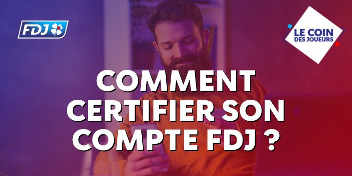 FDJ - Informations pratiques joueurs